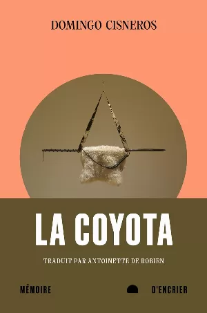 Domingo Cisneros – La Coyota